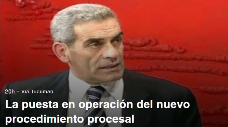 La puesta en operación del nuevo procedimiento procesal
