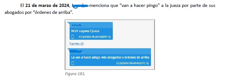 La denunciante jactándose del poder de la organización que la apoyaba.