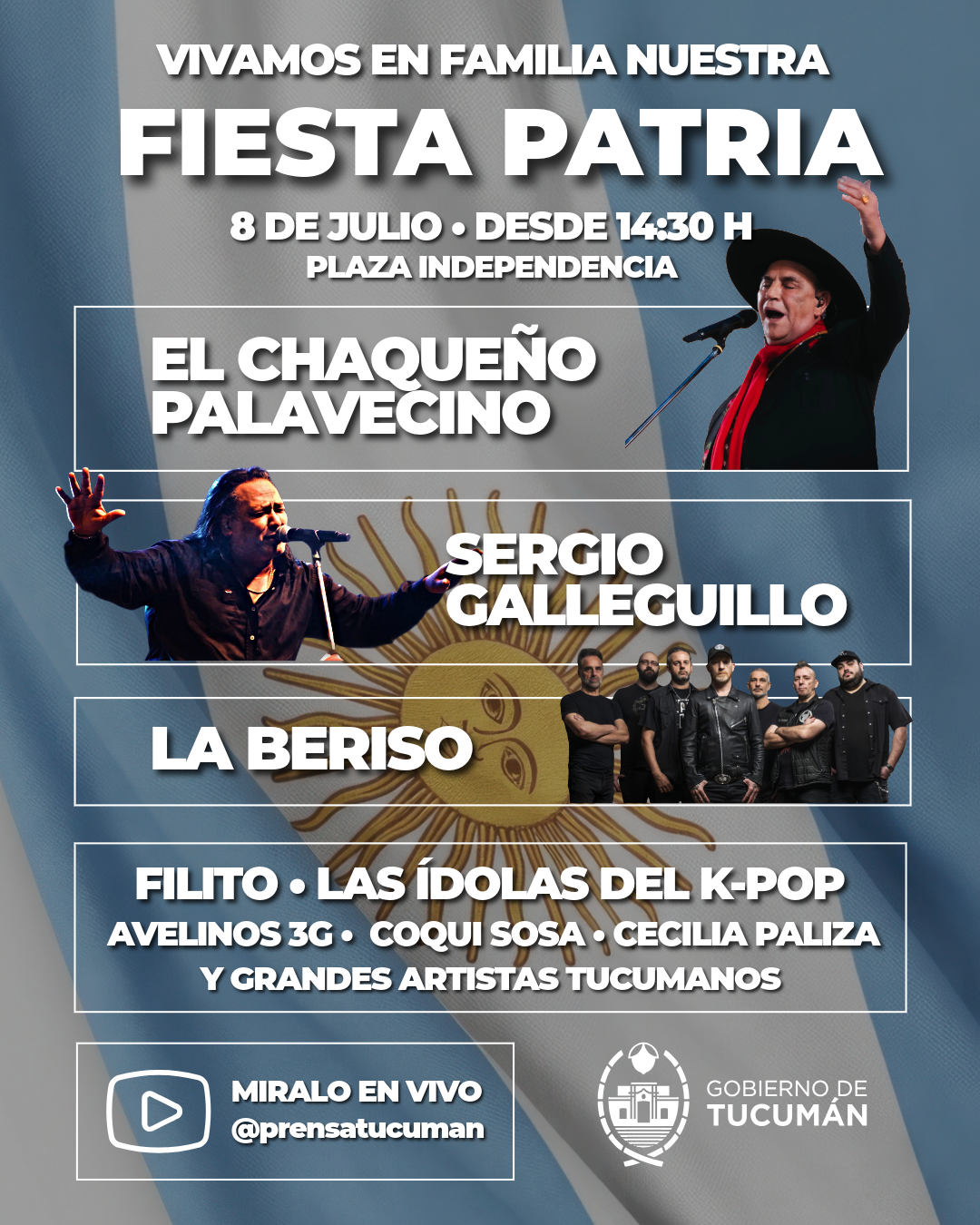 Tucumán abre los festejos del 9 de Julio con el Chaqueño Palavecino, Sergio Galleguillo y La Beriso en la