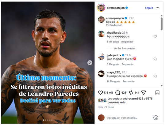 Un famoso tucumano hizo una broma con «fotos de Leandro Paredes» y acumuló miles de Likes