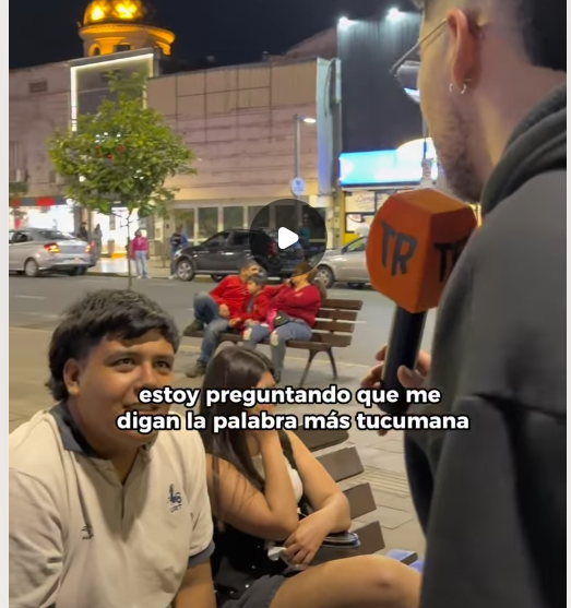 «¿Y diai?»: Salieron a buscar la mejor palabra tucumana en la calle y los comentarios estallaron en las redes